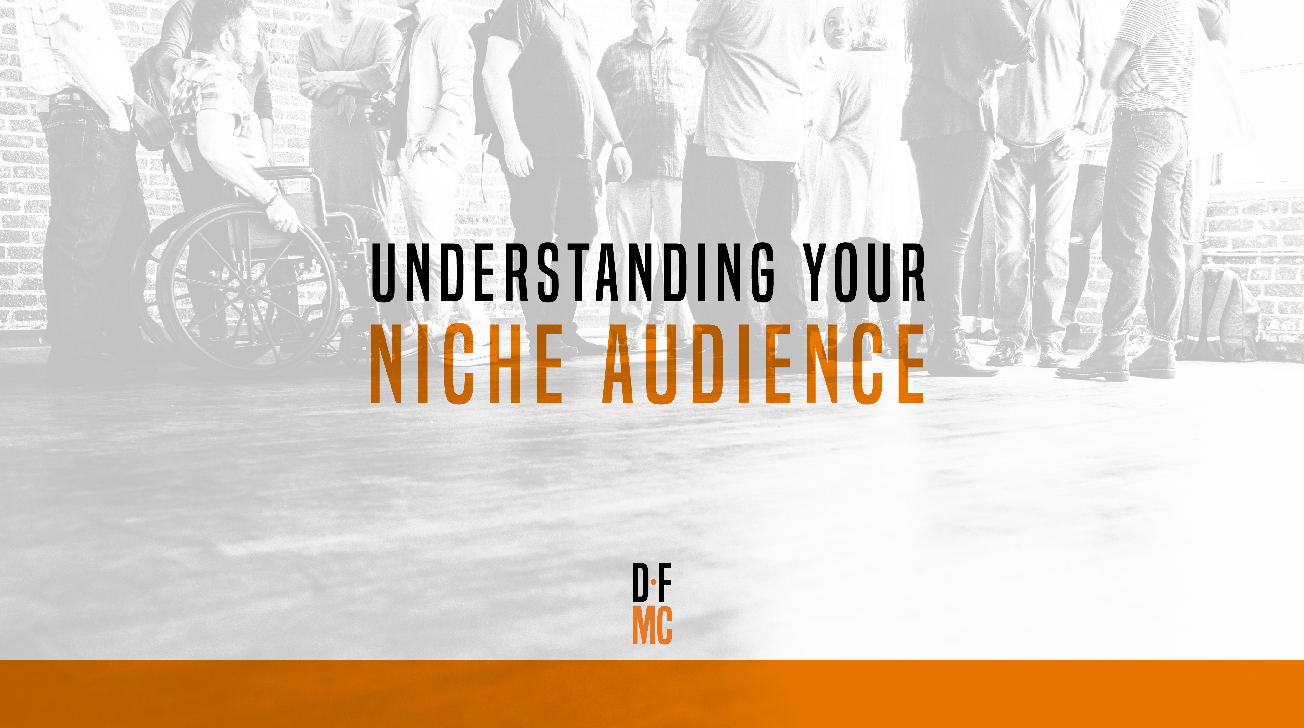 Understanding your Target Audience